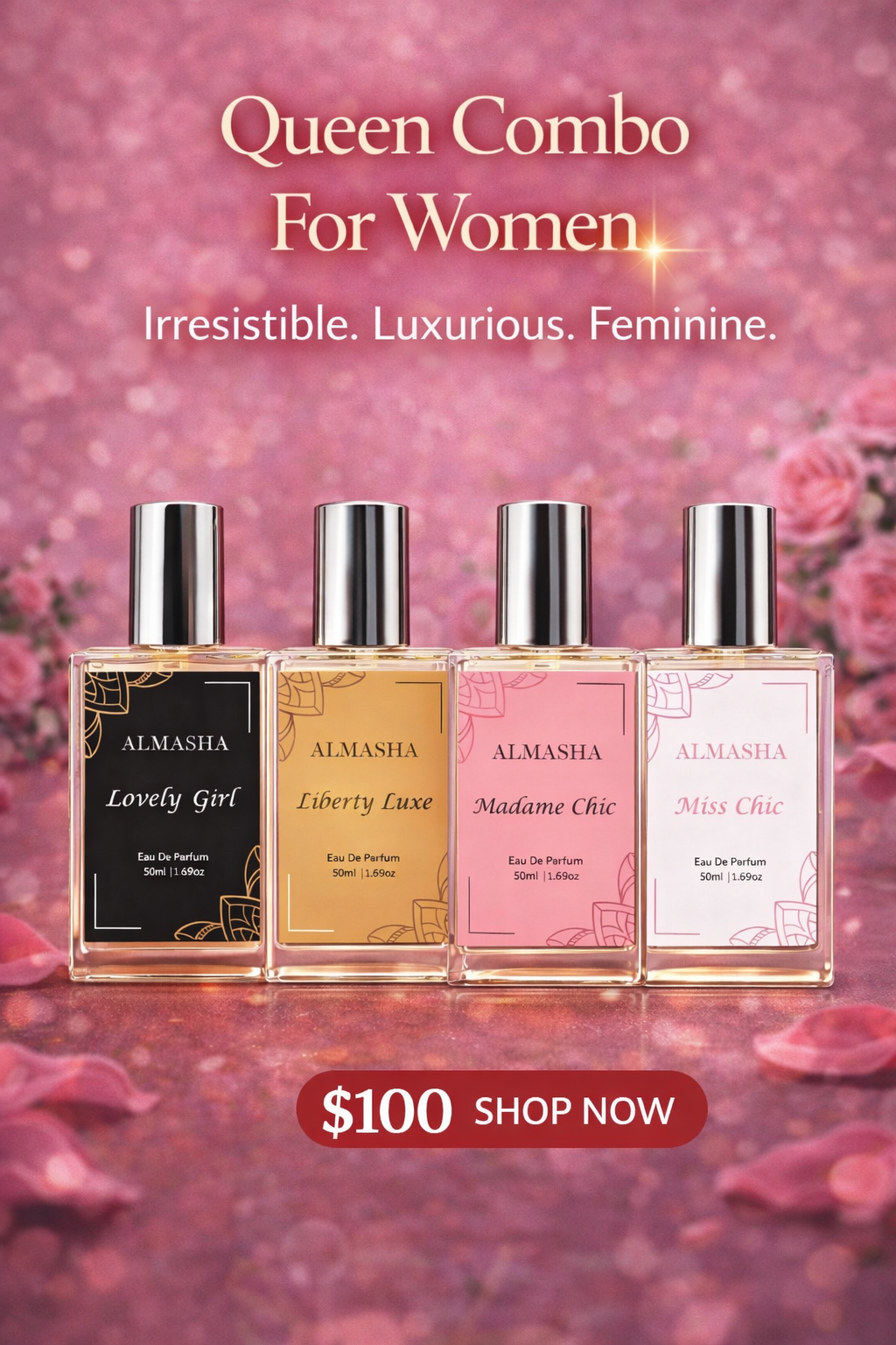 Almasha Queen Combo for Women – 4 Luxury Perfumes (Lovely Girl, Liberty Luxe, Madame Chic, Miss Chic) for $100